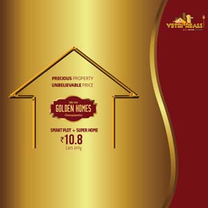 Vetri Reals Sai Golden Homes